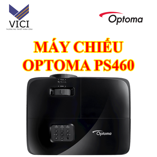Máy chiếu Optoma PS460